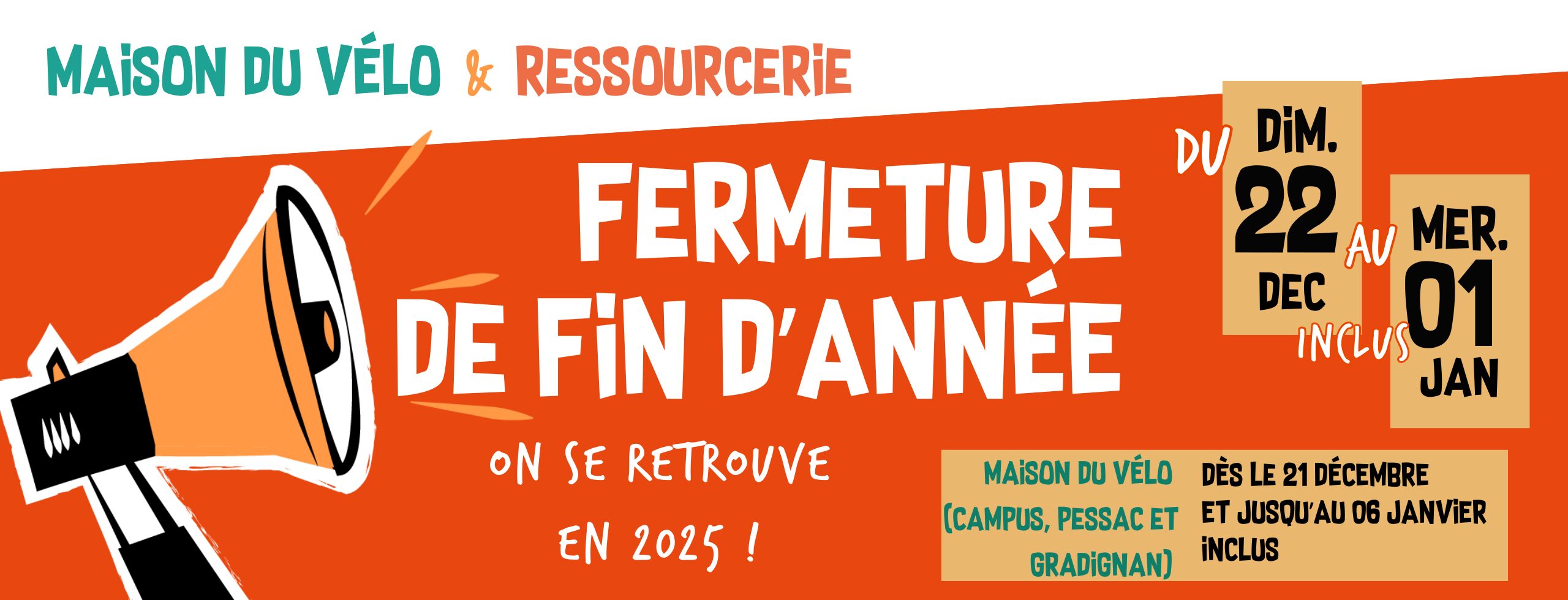 FERMETURE DE FIN D’ANNEE