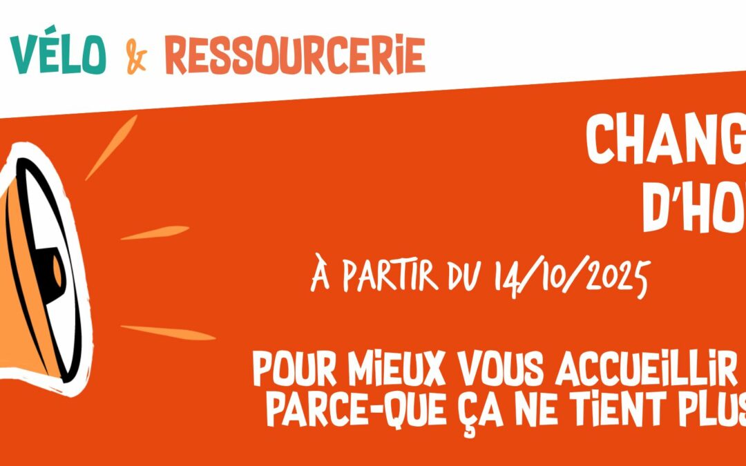 CHANGEMENT D’HORAIRES